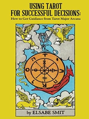 cover image of Using Tarot for Successful Decisions